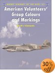 American Volunteer Group Colours and Markings (Osprey Aircraft of the Aces No 41), by Terrill J. Clements