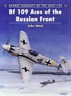 Bf-109 Aces of the Russian Front