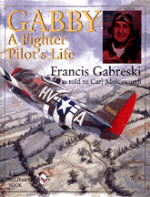 Click here to buy 'Gabby: A Fighter Pilot's Life'
